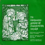 Lothar Zenetti - Die Weihnachtsgeschicht Uff Frankforderisch Verzählt