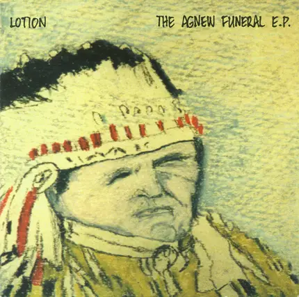 Lotion - The Agnew Funeral E.P.