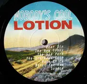 LP - Lotion - Nobody's Cool