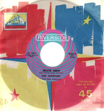 Lou Courtney - Skate Now / I Can Always Tell