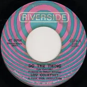 Lou Courtney - Do The Thing / The Man Is Lonely
