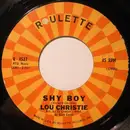 7inch Vinyl Single - Lou Christie - Shy Boy
