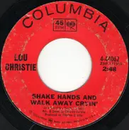 Lou Christie - Shake Hands And Walk Away Cryin'