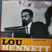 Lou Bennett Trio - Hammond Organ