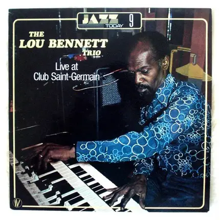 Lou Bennett Trio - Live At Club Saint-Germain