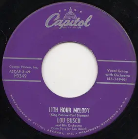 Lou Busch & His Orchestra - 11th Hour Melody