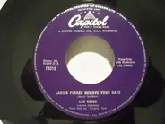 Lou Busch & His Orchestra - Ladies Please Remove Your Hats / Young Enough To Dream