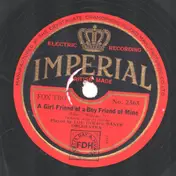 Lou Gold - A Girl Friend Of A Boy Friend Of Mine / My Baby Just Cares For Me