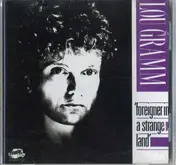 Lou Gramm - Foreigner in a Strange Land