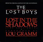 Lou Gramm - Lost In The Shadows