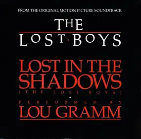 Lou Gramm - Lost In The Shadows