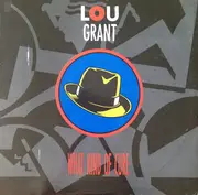 12inch Vinyl Single - Lou Grant - What Kind Of Cure