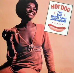 Lou Donaldson - Hot Dog