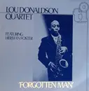 LP - Lou Donaldson Quartet Featuring Herman Foster - 'Forgotten Man'
