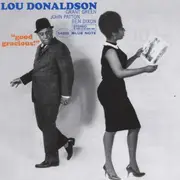 LP - Lou Donaldson - Good Gracious!