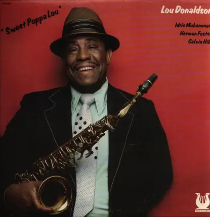 Lou Donaldson - Sweet Poppa Lou