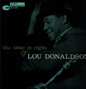 LP - Lou Donaldson - The Time Is Right