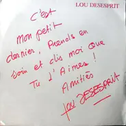 Lou Desesprit - J'Préfère Les Filles