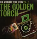 Double LP - Lou Johnson,The Virginia Wolves - The Northern Soul Story Vol. 2: The Golden Torch