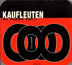 Various Artists - Kaufleuten DJ Traxx 1