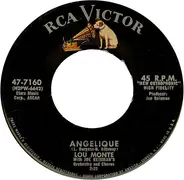 Lou Monte - Angelique / Lazy Mary (Luna Mezzo Mare)