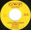 7inch Vinyl Single - Lou Monte - I Have An Angel In Heaven / I Really Don't Want To Know