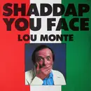 LP - Lou Monte - Shaddap You Face