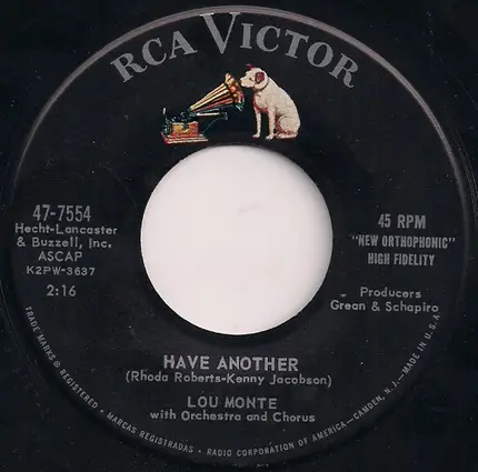 Lou Monte With Orchestra And Chorus - Pisol Packin' Mama / Have Another
