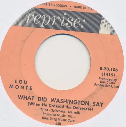 Lou Monte - Pepino The Italian Mouse / What Did Washington Say (When He Crossed The Delaware)