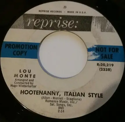 Lou Monte - Who Stole My Provolone? / Hootenanny, Italian Style