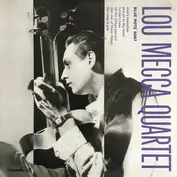 Lou Mecca Quartet
