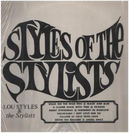 Lou Styles - Styles Of The Stylists