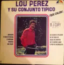 LP - Lou Perez Y Su Conjunto Tipico - Que Calor!