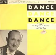 Lou Preager & His Orchestra - Lou Preager Plays For Dancing - Dance, Dance, Dance (Volume 3)