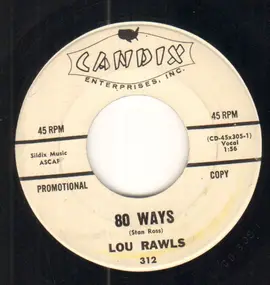 Lou Rawls - 80 Ways / When We Get Old
