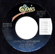 Lou Rawls Featuring Tata Vega - Learn To Love Again