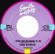 Lou Rawls - I Wish You Belonged To Me