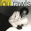 CD - Lou Rawls - It's Supposed To Be Fun