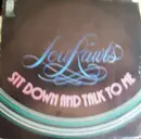 7inch Vinyl Single - Lou Rawls - Sit Down And Talk To Me