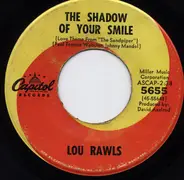 Lou Rawls - The Shadow Of Your Smile / Southside Blues
