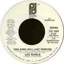 7inch Vinyl Single - Lou Rawls - This Song Will Last Forever