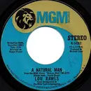7inch Vinyl Single - Lou Rawls - A Natural Man / You Can't Hold On - Monarch Pressing