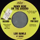 7inch Vinyl Single - Lou Rawls - Down Here On The Ground
