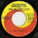 7inch Vinyl Single - Lou Rawls - Dead End Street / Yes It Hurts - Doesn't It