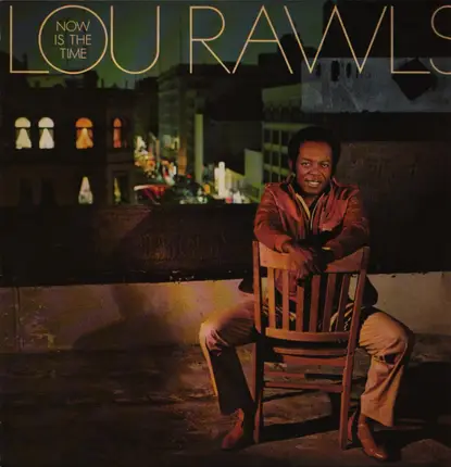 Lou Rawls - Now Is The Time For Love