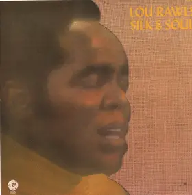 Lou Rawls - Silk & Soul