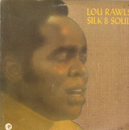 Lou Rawls - Silk & Soul