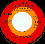 Lou Rawls - Your Good Thing