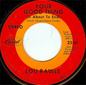 Lou Rawls - Your Good Thing