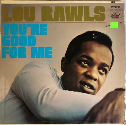 Lou Rawls - You're Good for Me